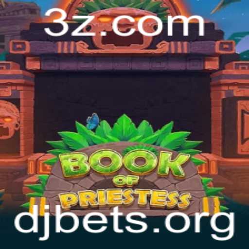 Descubra as Regras e Aventura de BookOfPriestess com DJ Bet