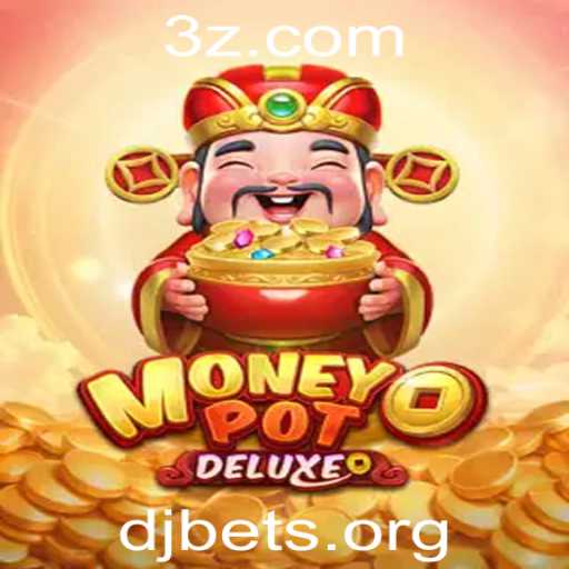 Descubra o Inovador Jogo de Cassino MoneyPotDELUXE e as Dinâmicas do DJ Bet